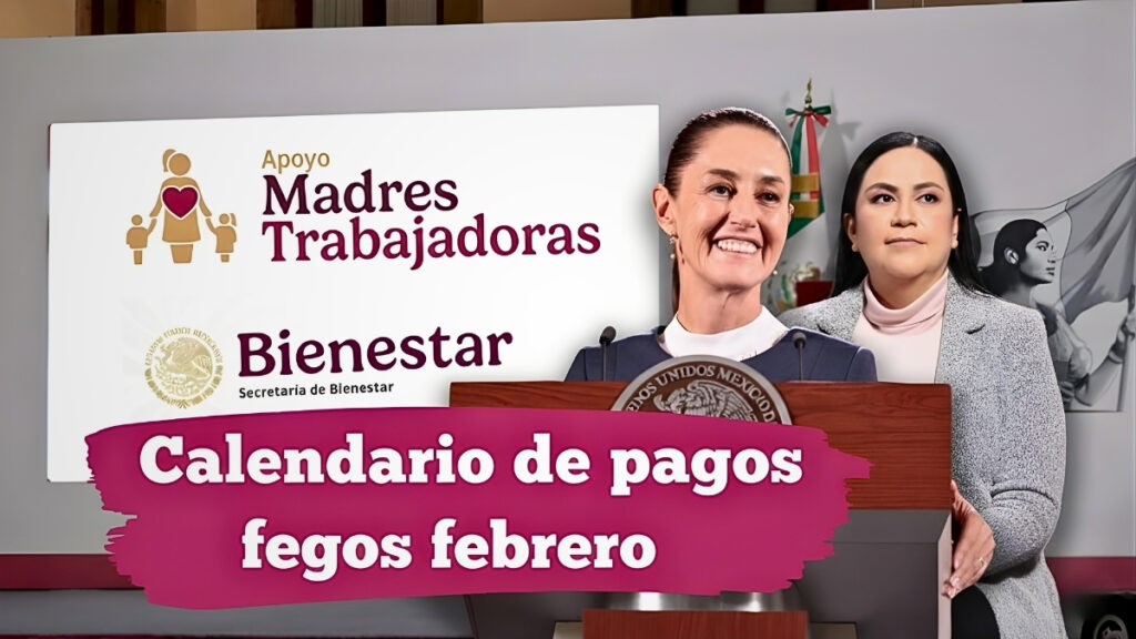 Calendario de pagos febrero: apoyo a madres solteras de $3,500, requisitos y cómo registrarse en línea