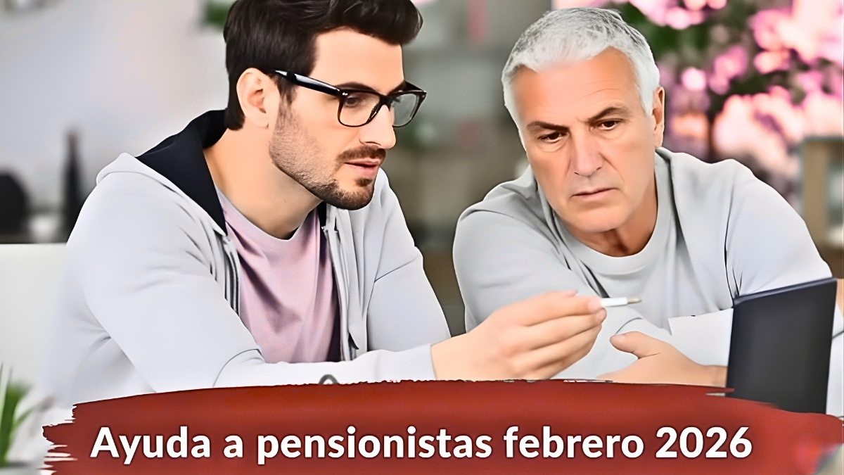 Ayuda a pensionistas febrero 2026: bono extra de €500, fechas de cobro y formulario digital