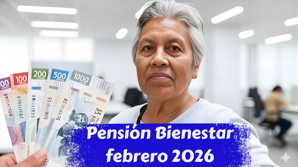 Pensión Bienestar febrero 2026: cuándo depositan, quién la recibe y cómo inscribirse
