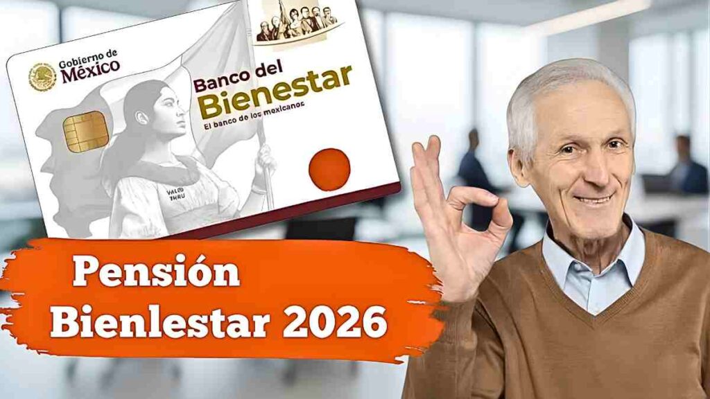 Pensión Bienestar 2026: nuevo aumento confirmado y fechas de pago